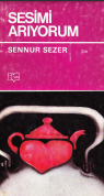 Sesimi arıyorum: şiirler